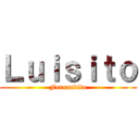 Ｌｕｉｓｉｔｏ (Fernandito)