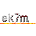 ｅｋ７ｍ， (Fuck You Mother)