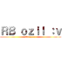 ＲＢ ｏｚｉｌ ：ｖ (Oie zyyyy)