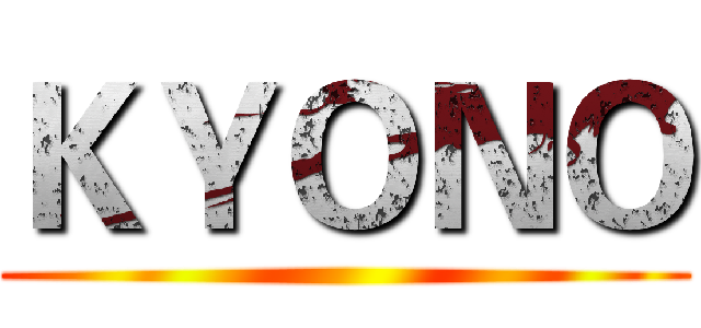 ＫＹＯＮＯ ()