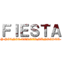 ＦＩＥＳＴＡ (Y PICNIC TERCERMUNDISTA)