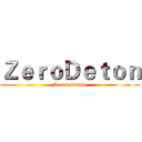 ＺｅｒｏＤｅｔｏｎ (Acceseinnate)