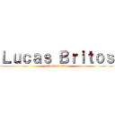 Ｌｕｃａｓ Ｂｒｉｔｏｓ (attack on titan)