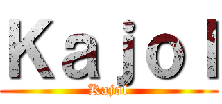 Ｋａｊｏｌ (Kajol)