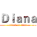 Ｄｉａｎａ (attack on titan)