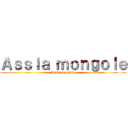 Ａｓｓｉａ ｍｏｎｇｏｌｅ (Assia mongole )