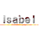 Ｉｓａｂｅｌ  (Sudditi Legacy )