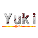 Ｙｕｋｉ (Yuki)