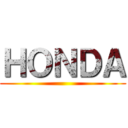 ＨＯＮＤＡ ()