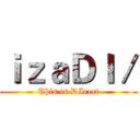 ｉｚａＤＩ／ (This is DIrect)
