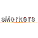 ｓＭｏｒｋｅｒｓ  (2016年秋発売（予定）)