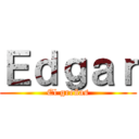 Ｅｄｇａｒ (El greñas)