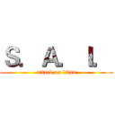 Ｓ．Ａ．Ｉ． (attack on titan)