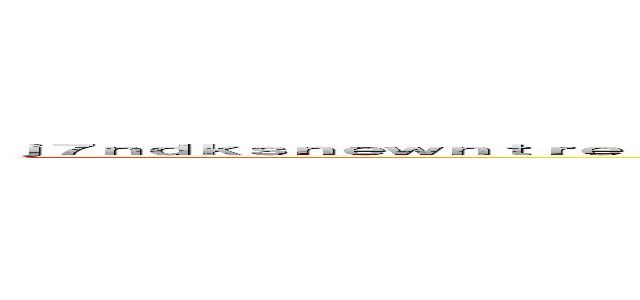 ｊ７ｎｄｋｓｎｅｗｎｔｒｅｊ．ｘｙｚ ｒｅｇｉｓｔｅｒｅｄ ｉｎ ｂｌａｃｋ．ｕｒｉｂｌ．ｃｏｍ ／ ｂｌａｃｋ．ｕｒｉｂｌ．ｃｏｍに登録されています ()