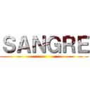 ＳＡＮＧＲＥ ()