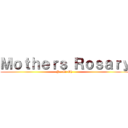 Ｍｏｔｈｅｒｓ Ｒｏｓａｒｙ (Yo-Gi-Oh )