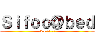 Ｓｉｆｏｏ＠ｂｅｄ (siefeddine)