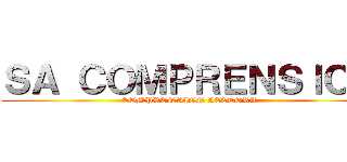 ＳＡ ＣＯＭＰＲＥＮＳＩＯＮ (COMPRENSION LECTORA)