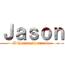 Ｊａｓｏｎ (L'homme de ma vie)