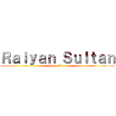 Ｒａｉｙａｎ Ｓｕｌｔａｎ (Fares Albar)
