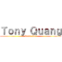 Ｔｏｎｙ Ｑｕａｎｇ (Kendu Max)