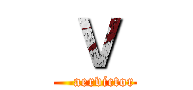  Ｖ  (    aervictor)