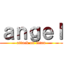 ａｎｇｅｌ (attack on titan)