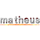 ｍａｔｈｅｕｓ (FERREIRA BATISTA )