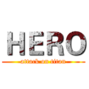 ＨＥＲＯ (attack on titan)