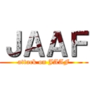 ＪＡＡＦ (attack on JAAF)