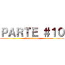 ＰＡＲＴＥ ＃１０ (Luxo Games)