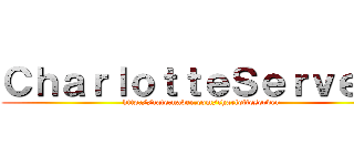 ＣｈａｒｌｏｔｔｅＳｅｒｖｅｒ！ (http://cafe.naver.com/charlotteserver)