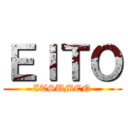 ＥＩＴＯ (ITSUMEN)