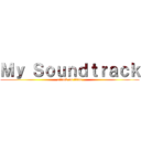 Ｍｙ Ｓｏｕｎｄｔｒａｃｋ (attack on titan)