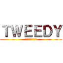 ＴＷＥＥＤＹ (進撃のツウィーディ)