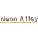 Ｎｅｏｎ Ａｌｌｅｙ (Just Follow the Raven)
