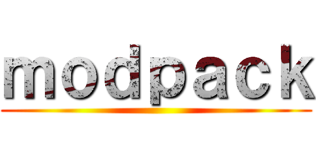 ｍｏｄｐａｃｋ ()