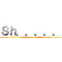 Ｓｈ．．．．． (attack on titan)