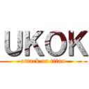 ＵＫＯＫ (attack on titan)