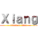 Ｘｉａｎｇ (attack on titan)