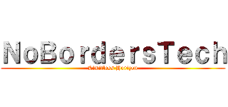 ＮｏＢｏｒｄｅｒｓＴｅｃｈ (Limitless Horizon)