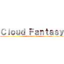 Ｃｌｏｕｄ Ｆａｎｔａｓｙ (EagleEye29Xyz)