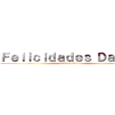 Ｆｅｌｉｃｉｄａｄｅｓ Ｄａｖｉｄ (attack on titan)