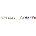 ＲＥＤＡＣ． ＣＯＭＥＲＣＩＡＬ ()