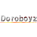 Ｄｏｒｏｂｏｙｚ (Versus)