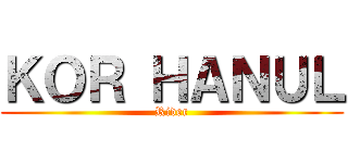 ＫＯＲ ＨＡＮＵＬ (Rider)