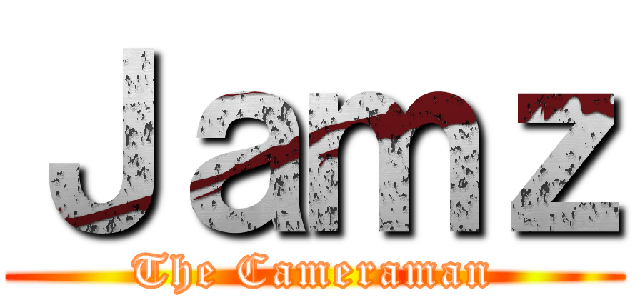 Ｊａｍｚ (The Cameraman)