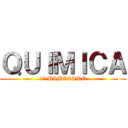 ＱＵＩＭＩＣＡ (1° BIMESTRE)