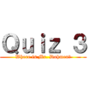 Ｑｕｉｚ ３ (Where is Mr. Dohmen?)