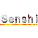 Ｓｅｎｓｈｉ (6-Guerreiro)